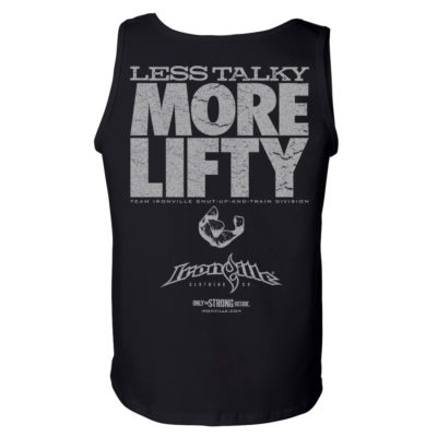 Less Talky More Lifty Bodybuilding Gym Tank Top Black