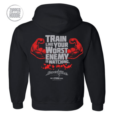 Train Like Your Worst Enemy Is Watching Bodybuilding Gym Zipper Hoodie Black