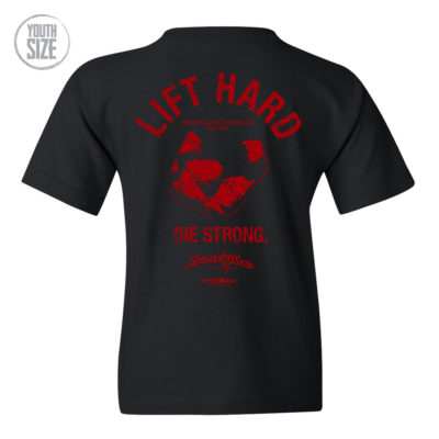 Lift Hard Die Strong Bodybuilding Youth Kids T Shirt Black