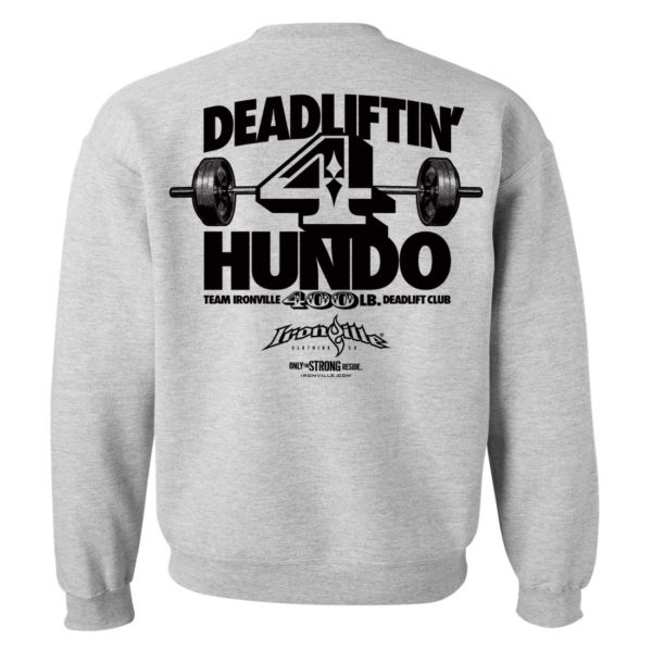 400 Deadlift Club Sweatshirt Sport Gray
